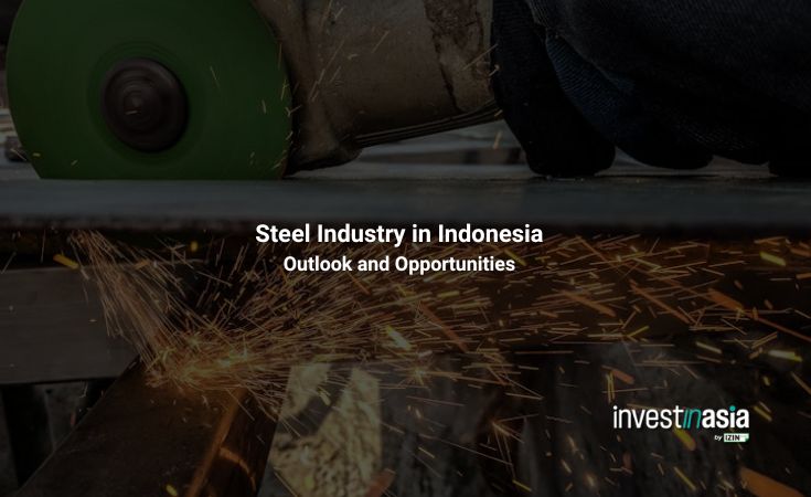 Steel Industry In Indonesia Opportunities And Insights For Foreign