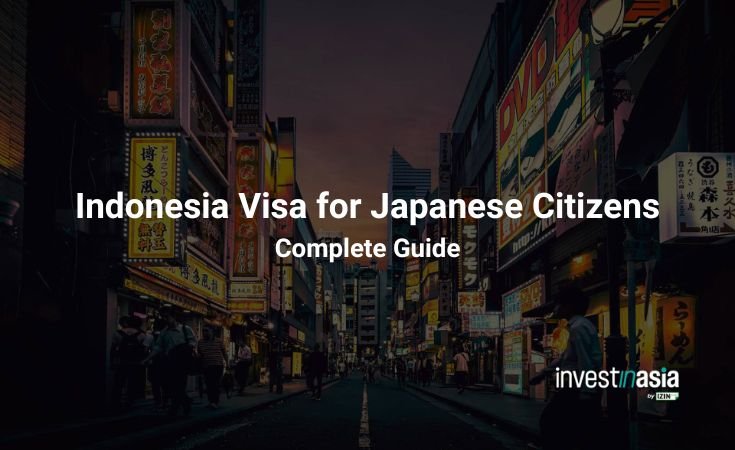 Indonesia Visa for Japanese Citizens: A Complete Guide