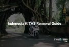 KITAS Extension Indonesia: How to Renew and Avoid Overstay