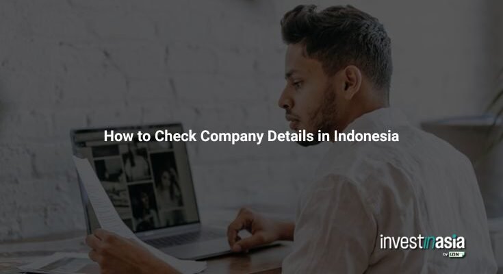 How to Check Company Details in Indonesia