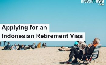 Applying for an Indonesian Retirement Visa