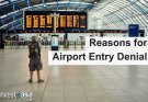 Reasons for Airport Entry Denial