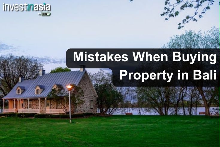 Mistakes When Buying Property in Bali