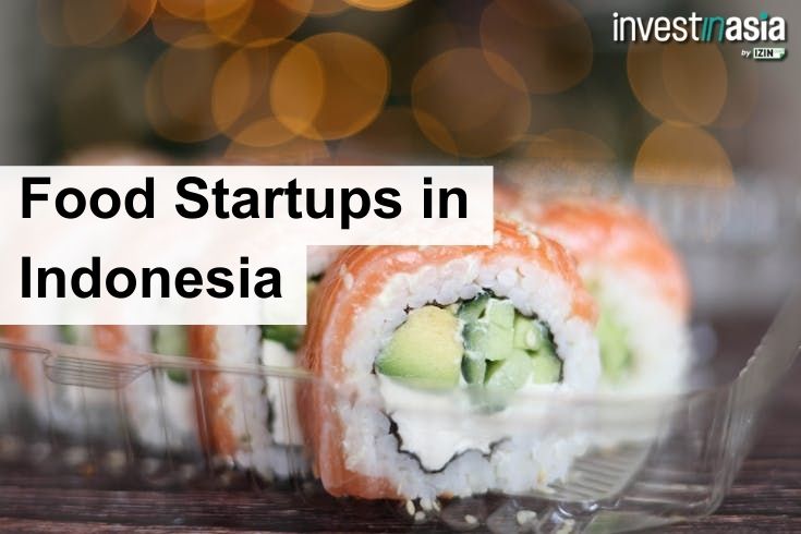 Top Food Startups in Indonesia