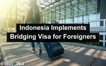 Indonesia Implements Bridging Visa for Foreigners