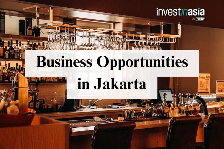 Business Opportunities in Jakarta