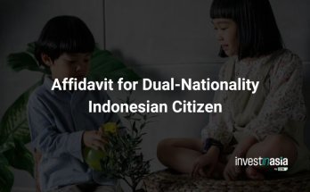 Affidavit for Dual Nationality Indonesian Citizen