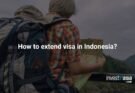 How to extend visa in Indonesia