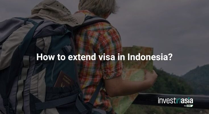 How to extend visa in Indonesia