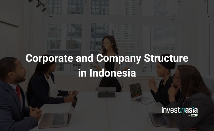 Corporate and Company Structure in Indonesia