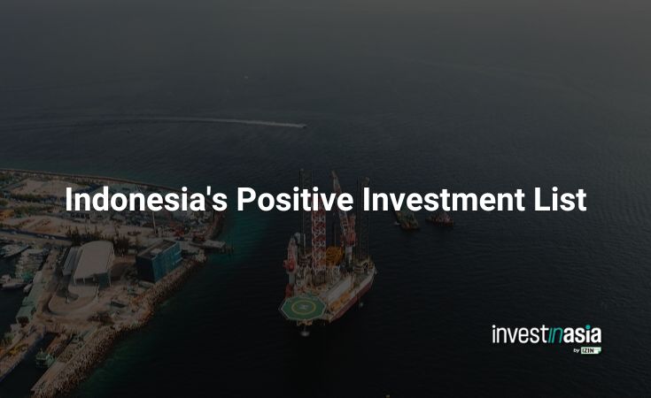 Indonesia's Positive Investment List: Opportunities for Investors