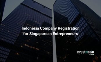 Indonesia Company Registration for Singaporean Entrepreneurs