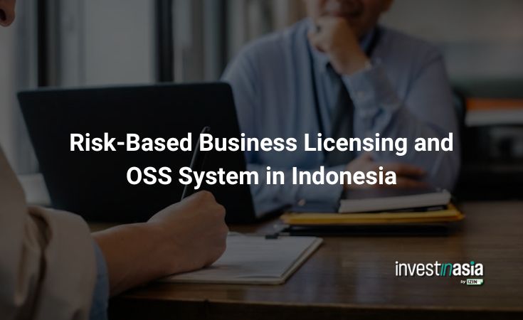 Risk-Based Business Licensing and OSS System in Indonesia