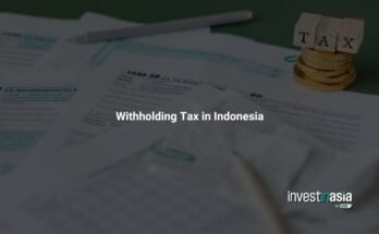 Withholding Tax in Indonesia: Complete Guide for Foreigners