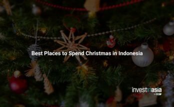 Best Places to Spend Christmas in Indonesia
