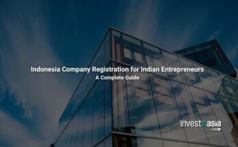 Indonesia Company Registration for Indian Entrepreneurs: A Complete Guide