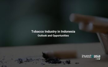 Tobacco Industry in Indonesia: Opportunities, Regulations, and Market Insights