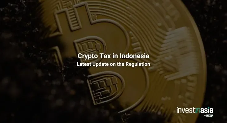 Crypto Tax in Indonesia: Latest Update on the Regulation