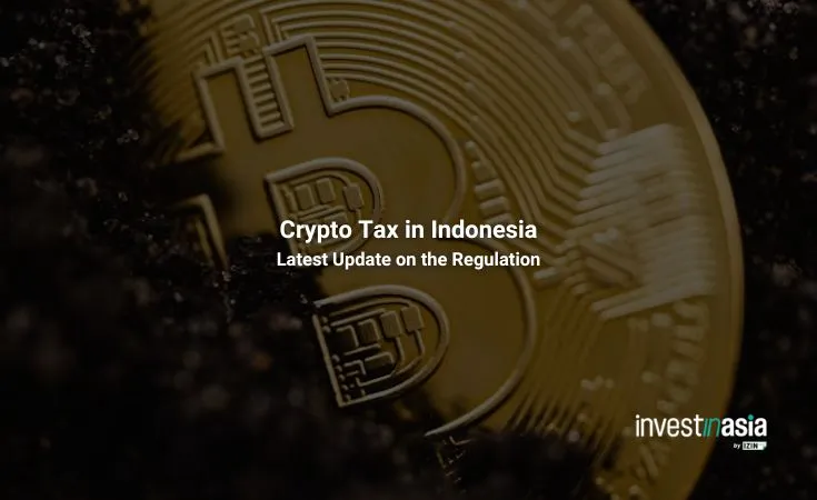 Crypto Tax in Indonesia: Latest Update on the Regulation