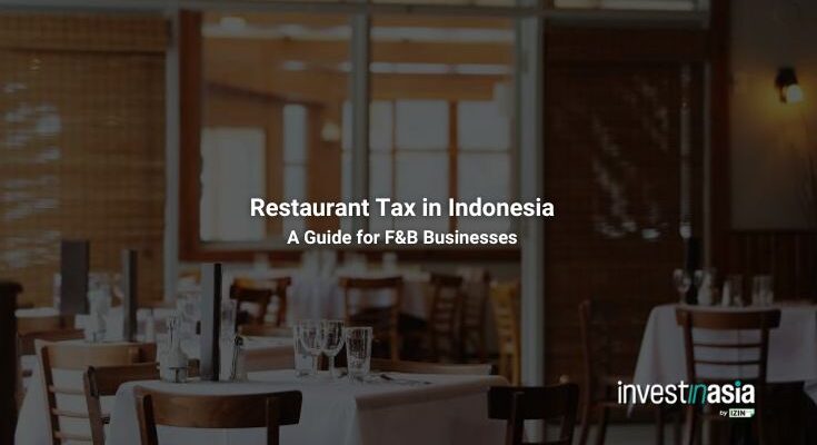 Restaurant Tax in Indonesia: A Guide for F&B Businesses