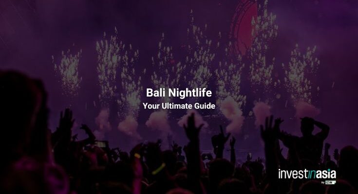 Bali Nightlife Guide