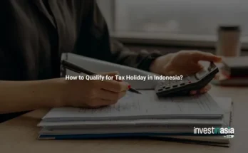 How to Qualify for Tax Holiday in Indonesia