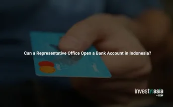 Can a Representative Office Open a Bank Account in Indonesia?