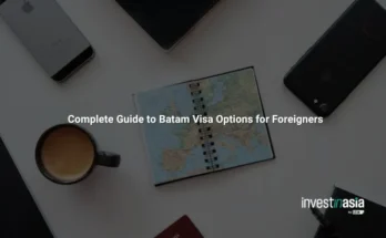Complete Guide to Batam Visa Options for Foreigners