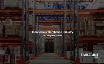 Indonesia’s Warehouse Industry: A Complete Guide for Foreign Investors