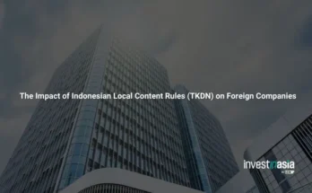 TKDN’s Impact on Foreign Companies in Indonesia