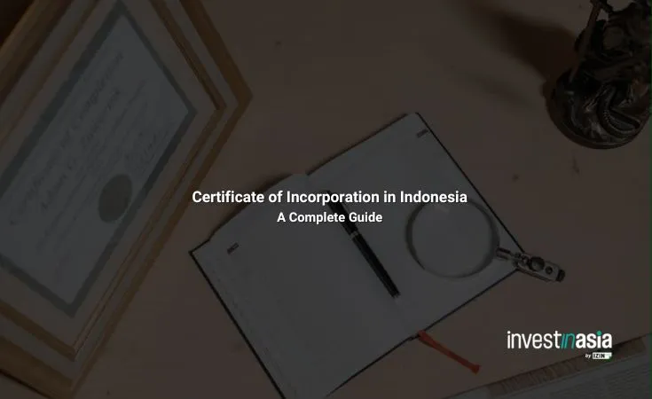 Complete Guide to Certificate of Incorporation in Indonesia