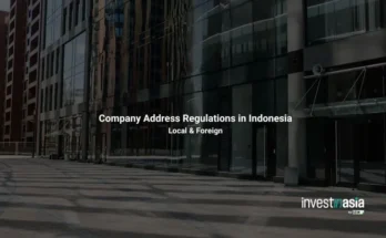 Complete Guide to Company Address Regulations in Indonesia (Local & Foreign)