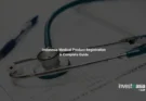 Indonesia Medical Product Registration: A Complete Guide