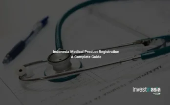 Indonesia Medical Product Registration: A Complete Guide