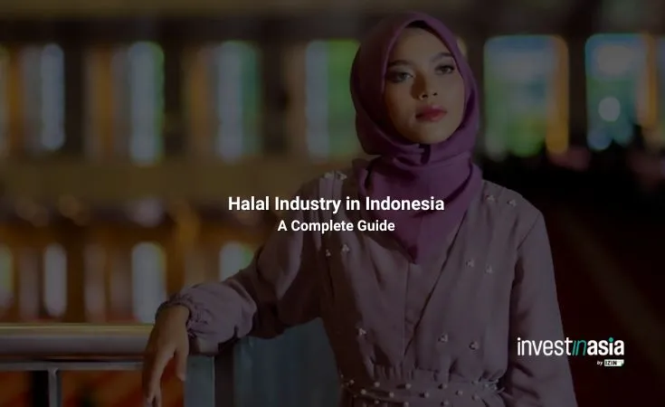 halal-industry The Complete Guide to Indonesia’s Halal Industry for Foreign Investors