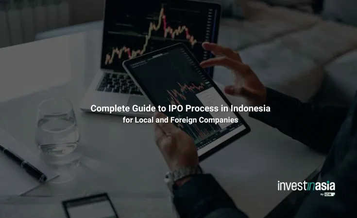 ipo-indonesia Complete Guide to IPO Process in Indonesia for Local and Foreign Companies