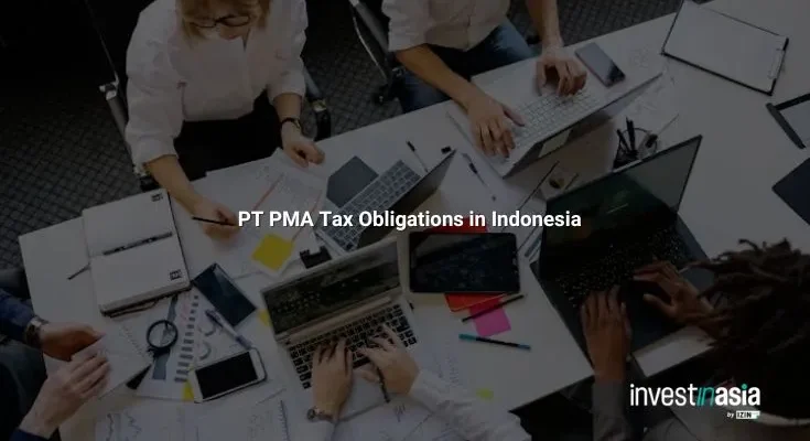 PT PMA Tax Obligations in Indonesia