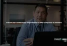 Director and Commissioner Requirements for PMA Companies in Indonesia