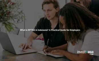 What Is RPTKA in Indonesia? A Practical Guide for Employers