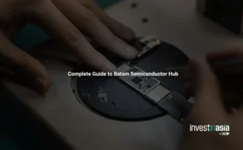 Complete Guide to Batam Semiconductor Hub