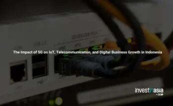 The Impact of 5G on IoT, Telecommunication, and Digital Business Growth in Indonesia