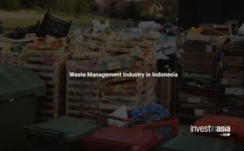 Waste Management Industry in Indonesia: Investment Guide for Foreign Businesses