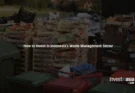 How Foreign Investors Can Enter Indonesia’s Waste Management Sector