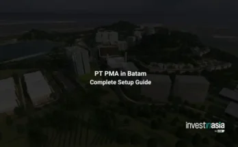 PT PMA in Batam: Free Trade Zone Benefits and the Registration Process