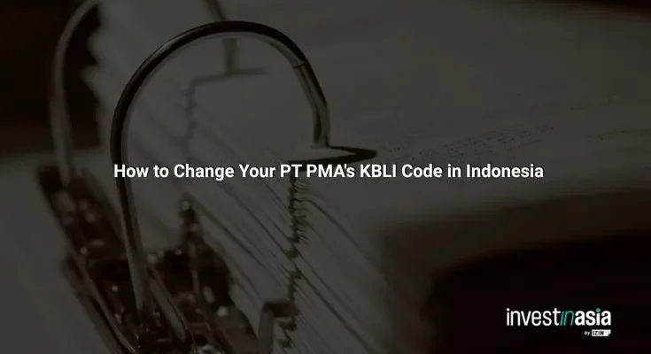 How to Change Your PT PMA's KBLI Code in Indonesia