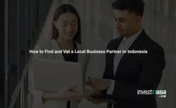 How to Find and Vet a Local Business Partner in Indonesia: Red Flags and Best Practices