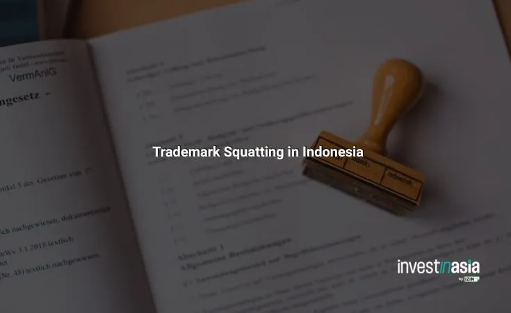 Trademark-Squatting-in-Indonesia Trademark Squatting in Indonesia: How to Detect, Challenge, and Recover Your Brand