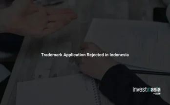 Trademark Application Rejected in Indonesia: Common Reasons and How to Appeal