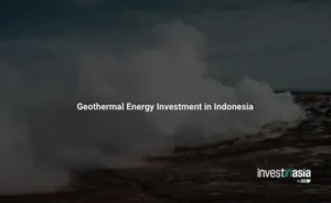 Geothermal Energy Investment in Indonesia: A 2026 Investor Guide