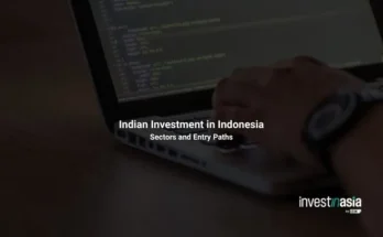 Indian Investment in Indonesia: What Industries Are Indian Companies Entering?